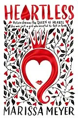 Kartonierter Einband Heartless von Marissa Meyer