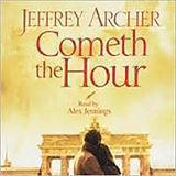 Audio CD (CD/SACD) Cometh the Hour von Jeffrey Archer