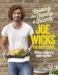 E-Book (epub) Cooking for Family and Friends von Joe Wicks