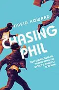 E-Book (epub) Chasing Phil von David Howard