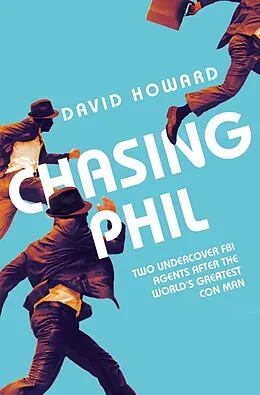 E-Book (epub) Chasing Phil von David Howard