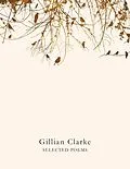 E-Book (epub) Selected Poems von Gillian Clarke