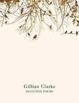 E-Book (epub) Selected Poems von Gillian Clarke