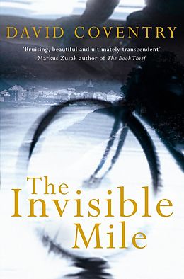 E-Book (epub) The Invisible Mile von David Coventry
