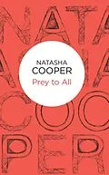 E-Book (epub) Prey to All von Natasha Cooper