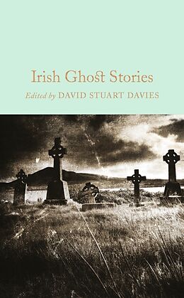 Fester Einband Irish Ghost Stories von David Stuart Davies