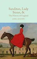 E-Book (epub) Sanditon, Lady Susan, & The History of England von Jane Austen