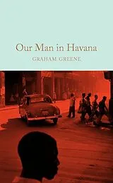 Fester Einband Our Man in Havana von Graham Greene
