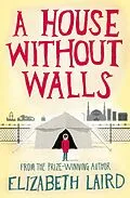 E-Book (epub) A House Without Walls von Elizabeth Laird
