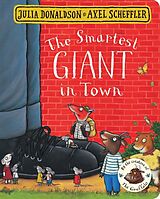 Reliure en carton indéchirable The Smartest Giant in Town de Donaldson Julia