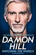 E-Book (epub) Watching the Wheels von Damon Hill
