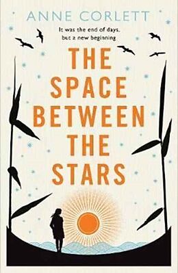 Broché The Space Between the Stars de Anne Corlett