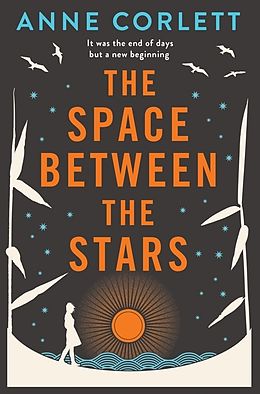 Couverture cartonnée THE SPACE BETWEEN THE STARS de Anne Corlett