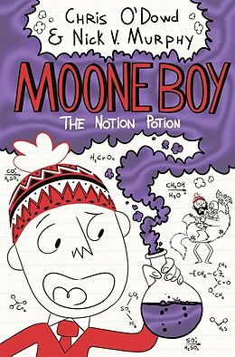 Kartonierter Einband Moone Boy 3: The Notion Potion von Chris O'Dowd, Nick Vincent Murphy
