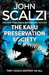 Kartonierter Einband The Kaiju Preservation Society von John Scalzi