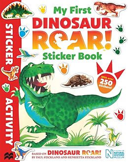 Kartonierter Einband My First Dinosaur Roar! Sticker Book von Henrietta Stickland