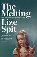 E-Book (epub) The Melting von Lize Spit