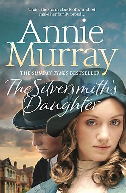 eBook (epub) The Silversmith's Daughter de Annie Murray