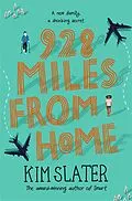 E-Book (epub) 928 Miles from Home von Kim Slater