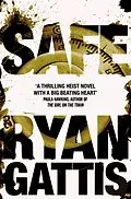 E-Book (epub) Safe von Ryan Gattis