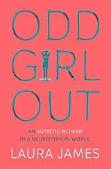 Kartonierter Einband Odd Girl Out von Laura James