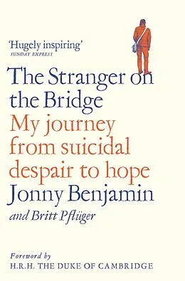E-Book (epub) The Stranger on the Bridge von Jonny Benjamin, Britt Pflüger