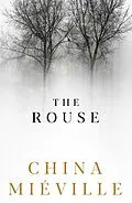 E-Book (epub) The Rouse von China Miéville