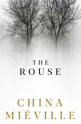 E-Book (epub) The Rouse von China Miéville