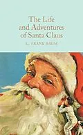 E-Book (epub) The Life and Adventures of Santa Claus von L. Frank Baum