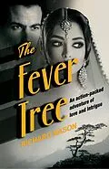 E-Book (epub) The Fever Tree von Richard Mason