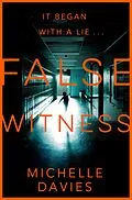 E-Book (epub) False Witness von Michelle Davies