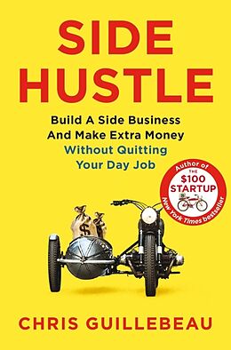 Couverture cartonnée Side Hustle de Chris Guillebeau