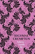 E-Book (epub) Felicity - Stands By von Richmal Crompton
