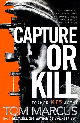 E-Book (epub) Capture or Kill von Tom Marcus
