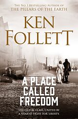 Couverture cartonnée A Place Called Freedom de Follett Ken