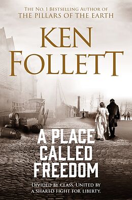 Couverture cartonnée A Place Called Freedom de Follett Ken