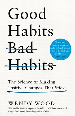 Livre Relié Good Habits, Bad Habits de Wood Wendy