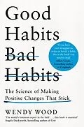 E-Book (epub) Good Habits, Bad Habits von Wendy Wood