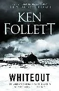 Kartonierter Einband Whiteout von Ken Follett