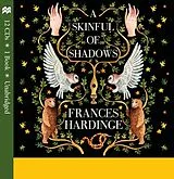Audio CD (CD/SACD) A Skinful of Shadows von Hardinge Frances