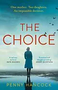 E-Book (epub) The Choice von Penny Hancock