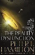 Kartonierter Einband The Reality Dysfunction von Peter F. Hamilton