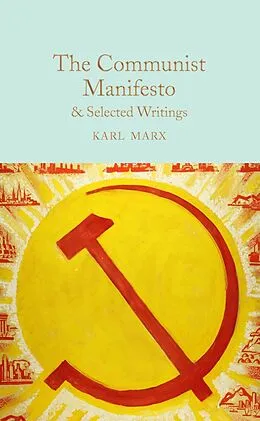 E-Book (epub) The Communist Manifesto & Selected Writings von Karl Marx