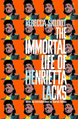 Kartonierter Einband The Immortal Life of Henrietta Lacks von Rebecca Skloot