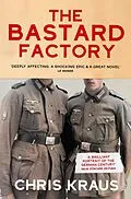 E-Book (epub) The Bastard Factory von Chris Kraus