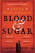 E-Book (epub) Blood & Sugar von Laura Shepherd-Robinson