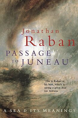 eBook (epub) Passage To Juneau de Jonathan Raban