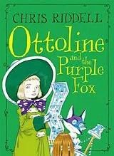 Kartonierter Einband Ottoline and the Purple Fox von Chris Riddell