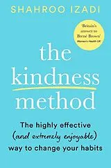 Kartonierter Einband The Kindness Method von Shahroo Izadi