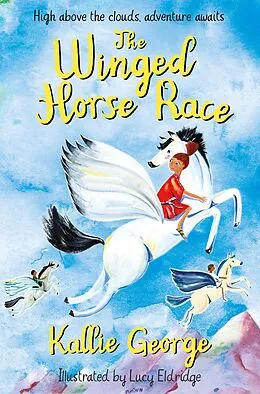 E-Book (epub) The Winged Horse Race von Kallie George